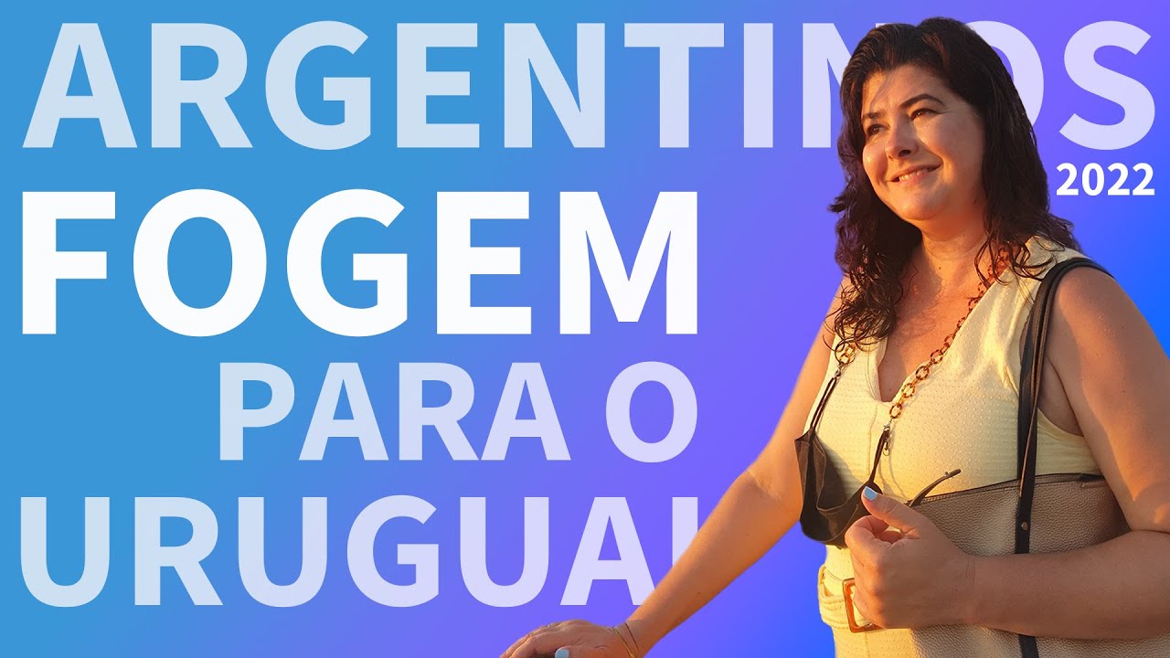 POR QUE OS ARGENTINOS ESTÃO FUGINDO PARA O URUGUAI? I GABI CASÉ