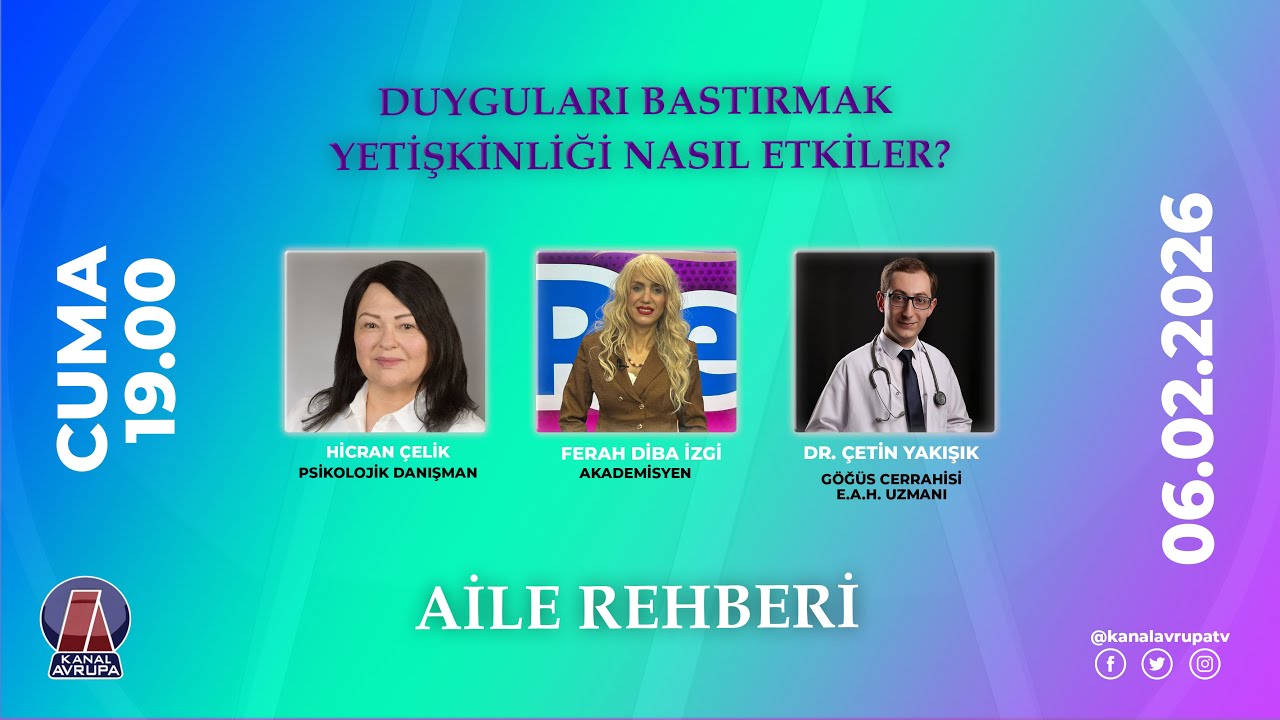 AİLE REHBERİ 06.02.2026  | Elektronik sigara gerçekten masum mu | Duyguları bastırma sorunu