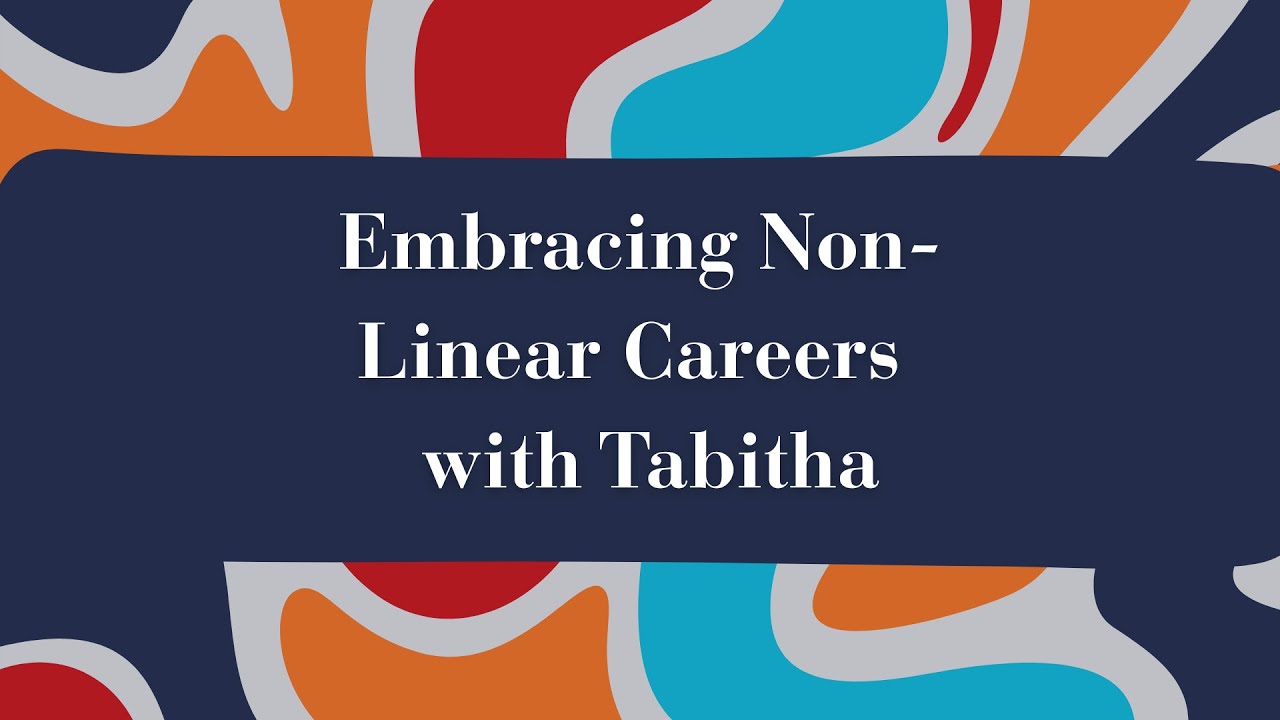 Embracing Non-linear Careers with Tabitha