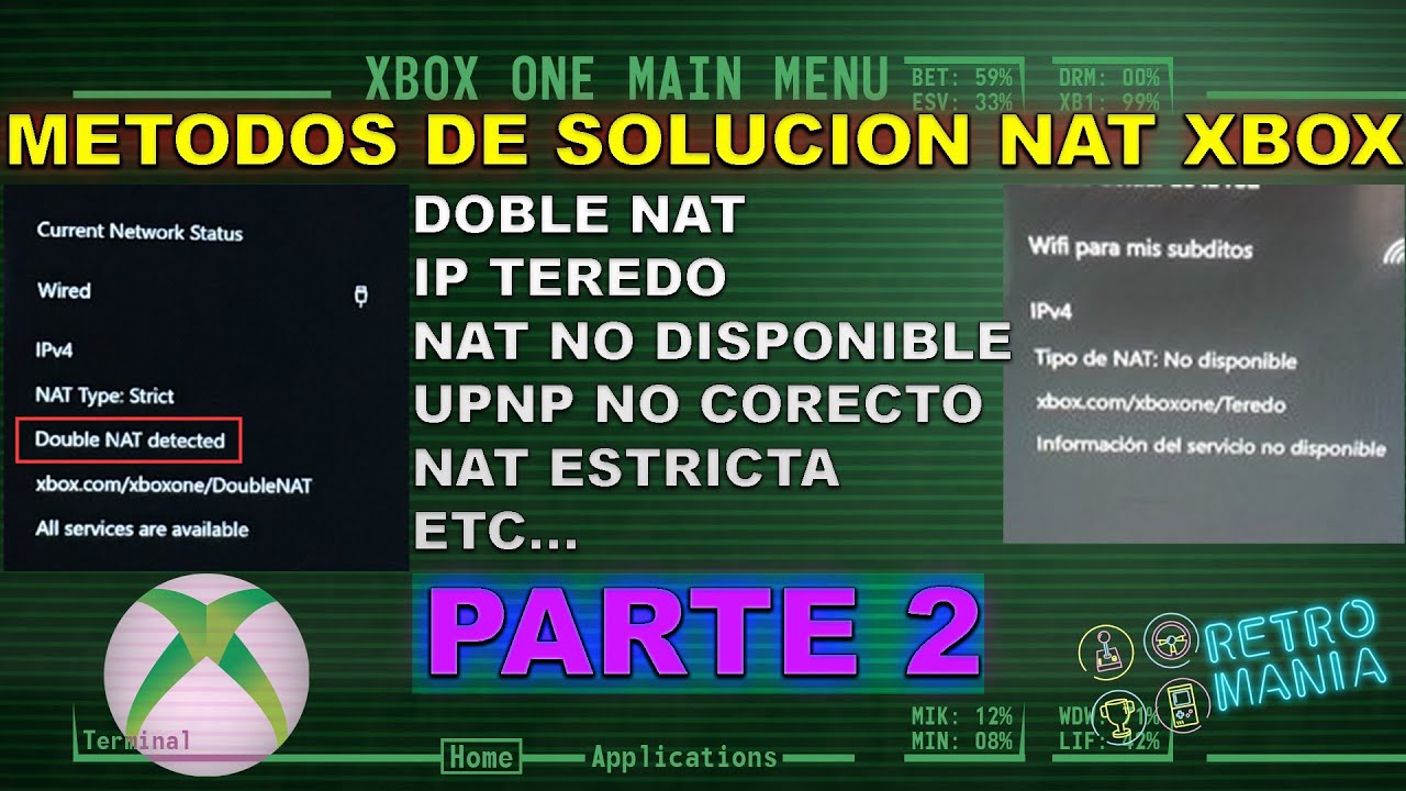METODOS DE SOLUCION NAT XBOX PARTE 2