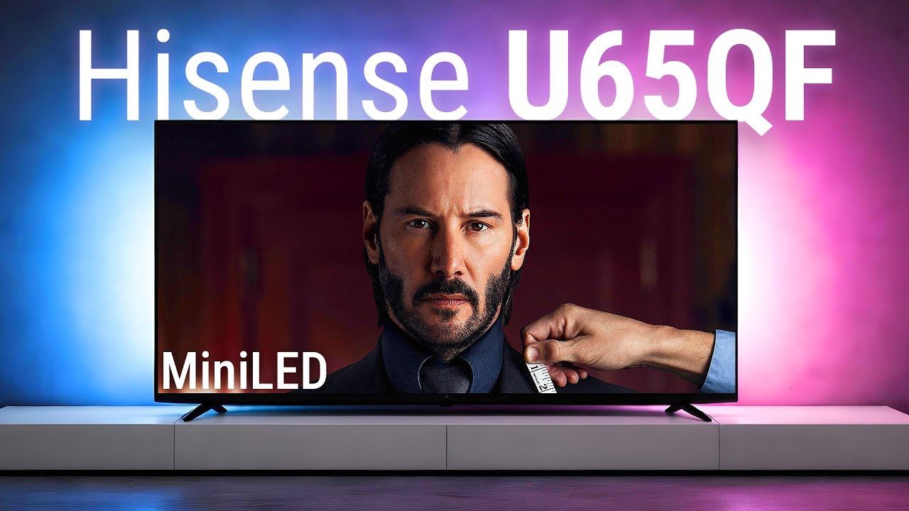 Is This the BEST BUDGET Mini-LED TV? | Hisense U65QF Review 😎