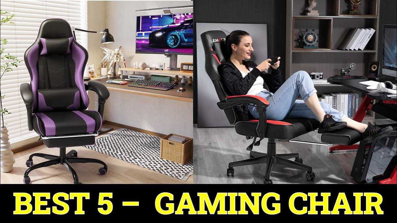 Top 5 Best Gaming Chair in 2024