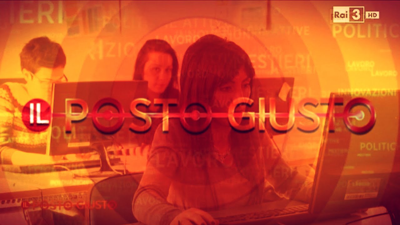 Il Posto Giusto Rai 3 - Centro per l'impiego di Urbino, un percorso verso il lavoro