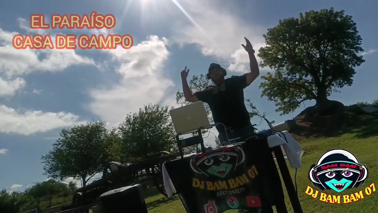 Techengue #2 DJBAMBAM07                                      EN EL PARAÍSO CASA DE CAMPO