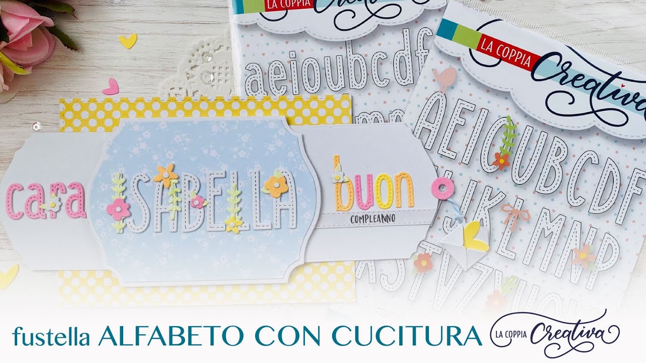 fustella Alfabeto con cucitura - video dimostrativo