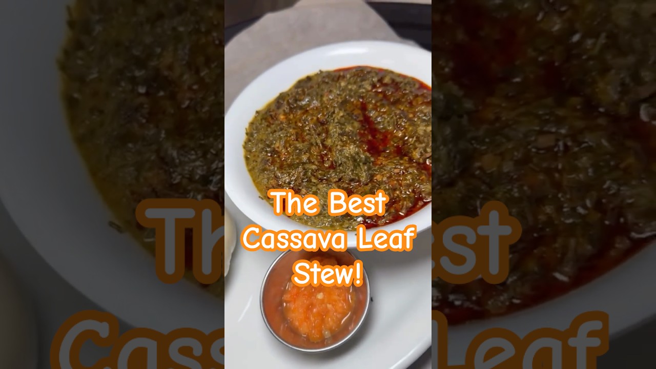 How To Make The Best #Cassava Leaf #stew