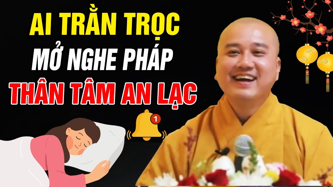 🔴Ai Trằn Trọc Khó Ngủ, Mở Bài Giảng Này 