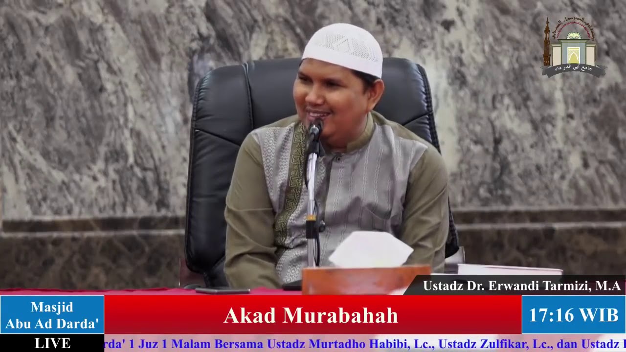 Akad Murabahah - Ustadz Dr. Erwandi Tarmizi LC MA