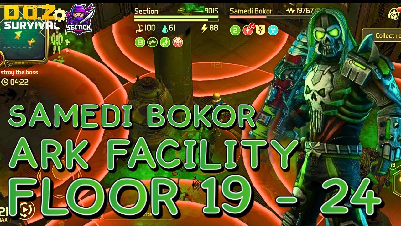 ARK FACILITY FLOOR 19/20/21/22/23/24 I SAMEDI BOKOR I SUPER CHEAP SETUP I Dawn Of Zombies Survival