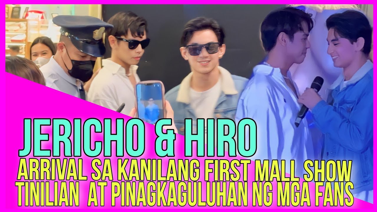 ARRIVAL OF JERICHO DEL ROSARIO & HIRO SHIMOJI SA KANILANG FIRST MALLSHOW PINAGKAGULUHAN AT TINILIAN