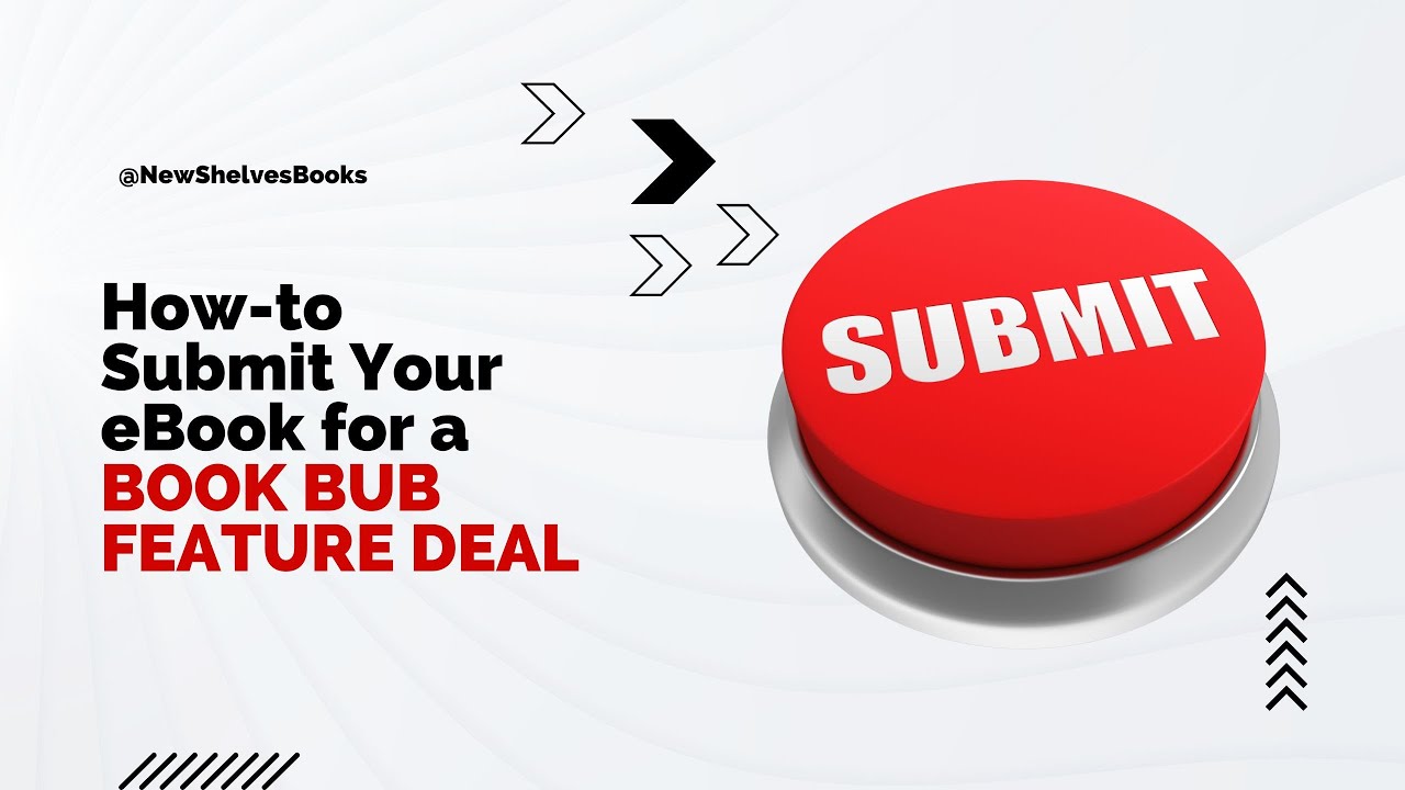 How to Submit an eBook to BookBub for a Discount Deal