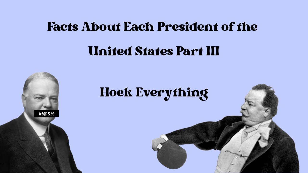 A Fact about Every President Part III