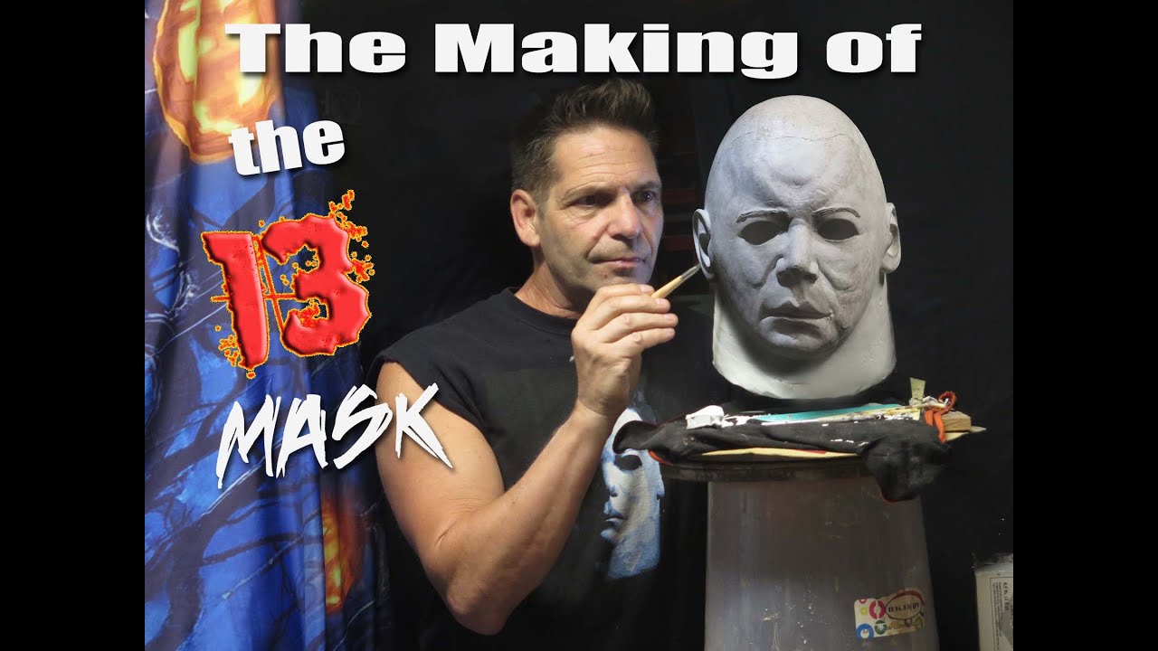 The MAKING of the 13 MASK - Michael Myers ? Trailer