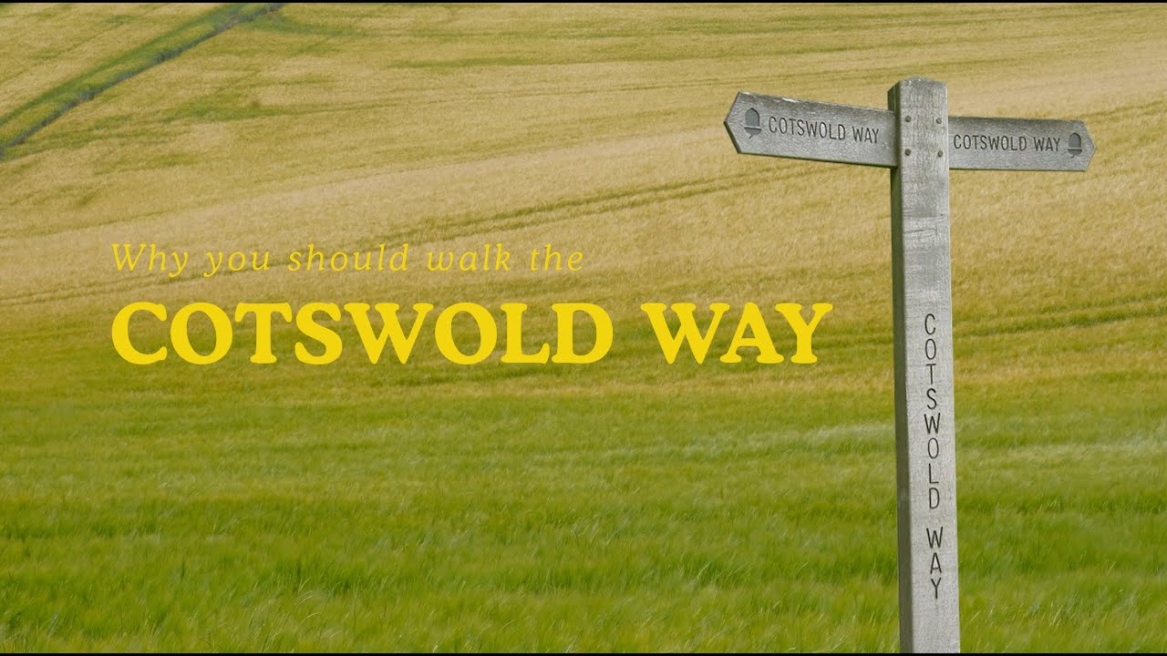 Why You Should Walk The Cotswold Way
