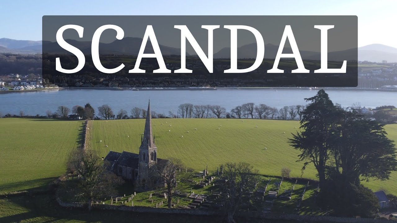 Scandal      Llanedwen Parish Church, Anglesey.
