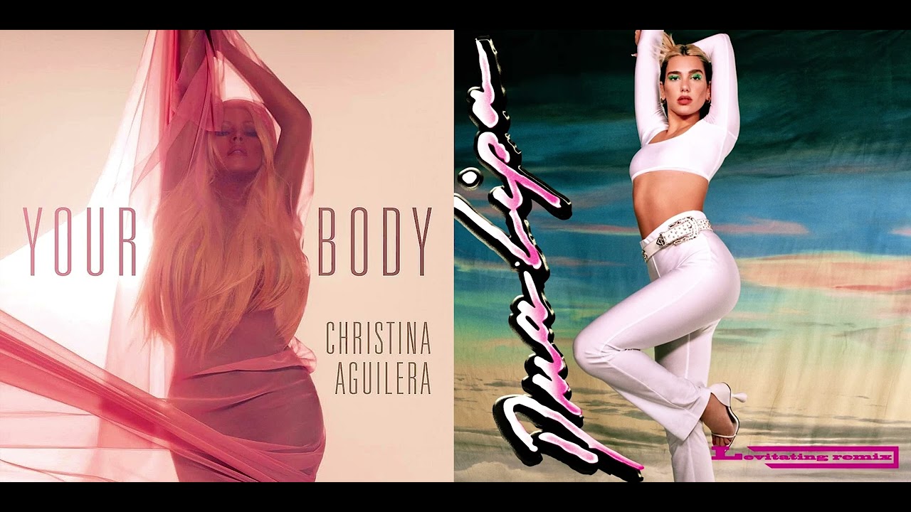 Christina Aguilera - Your Body vs. Dua Lipa - Levitating (MASHUP)
