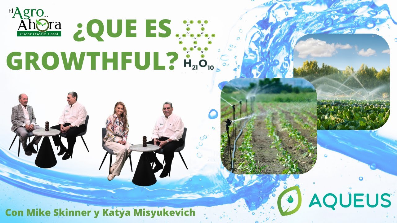 # Agro. Hoy presentamos GROWTHFULL un producto líquido con más HIDRÓGENO. Para el Agro.