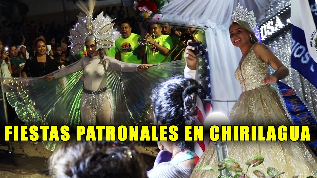 Fiestas Patronales en Chirilagua San Miguel