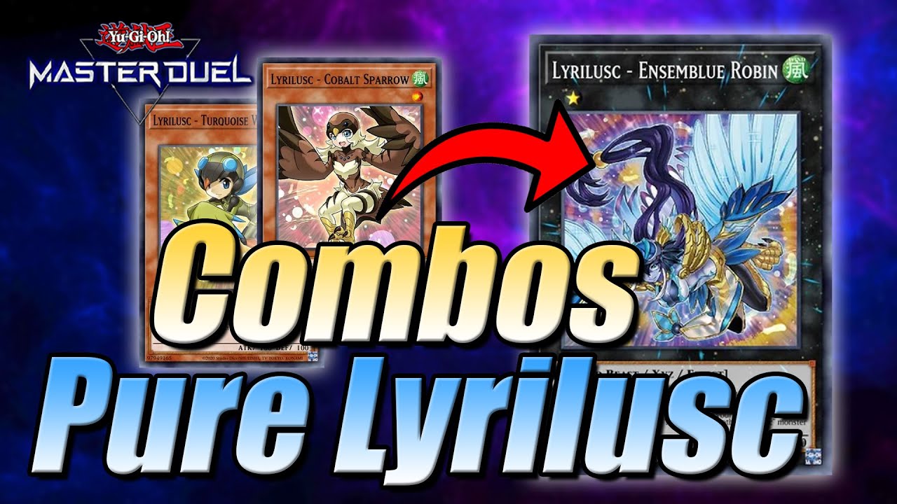 EVERYTHING YOU NEED TO KNOW!!! PURE LYRILUSC COMBOS FOR MASTER DUEL!!!