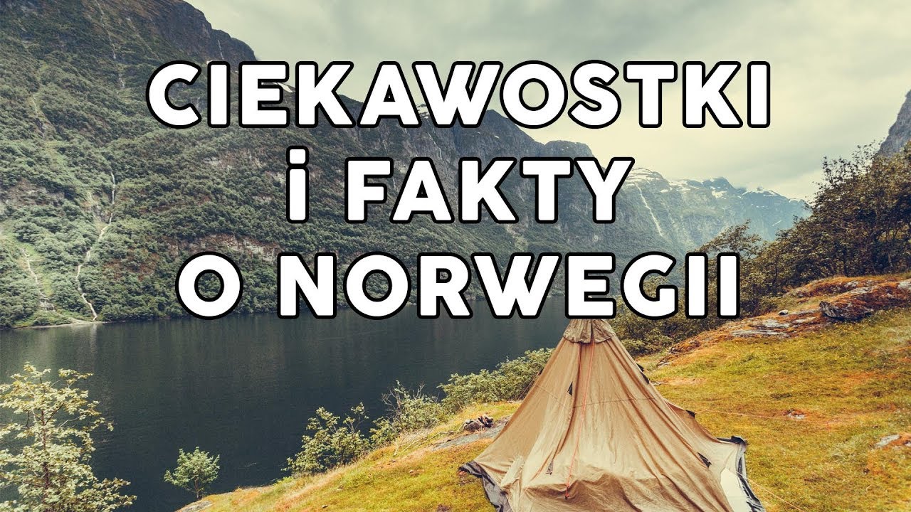 Najciekawsze fakty i ciekawostki dotyczące Norwegii