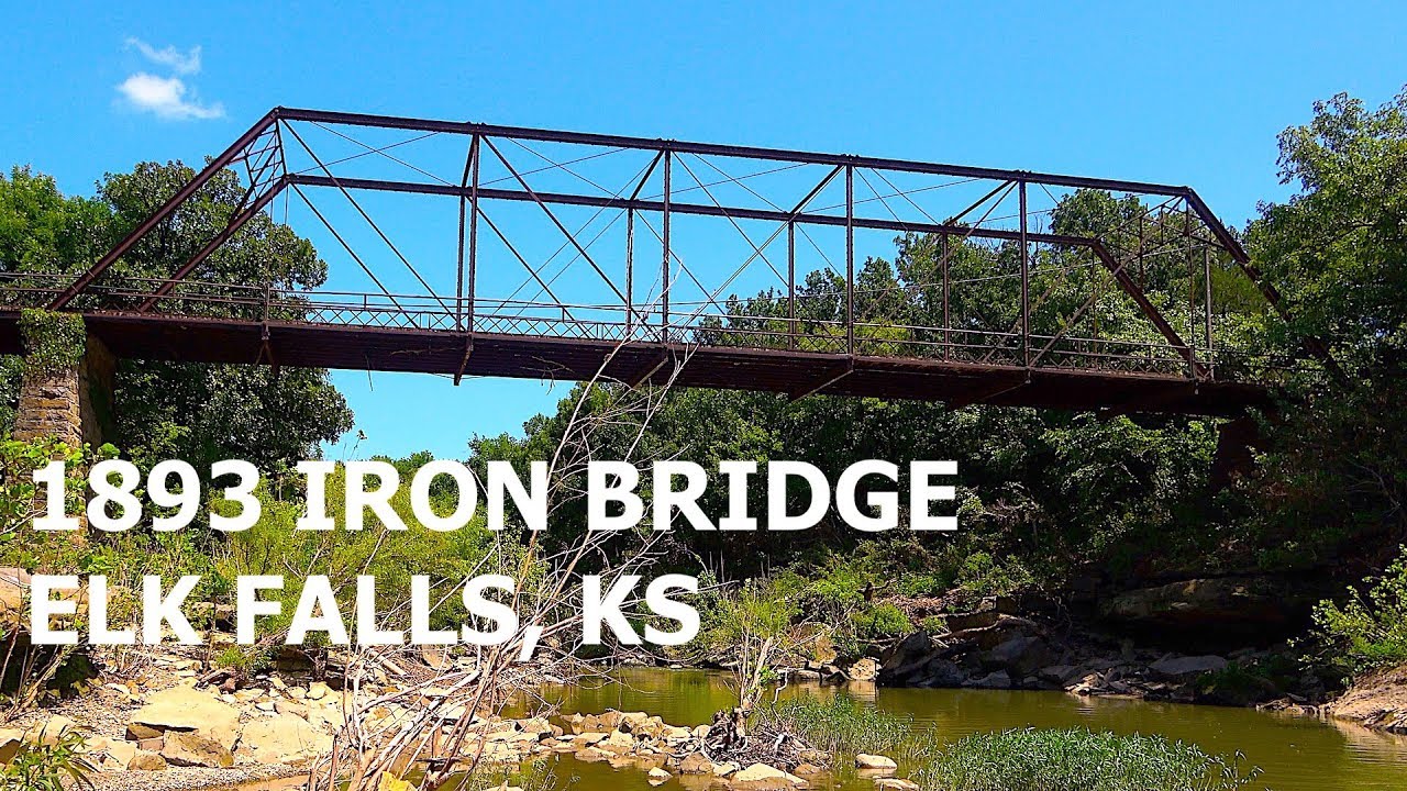 1893 Iron Bridge, Elk Falls, KS