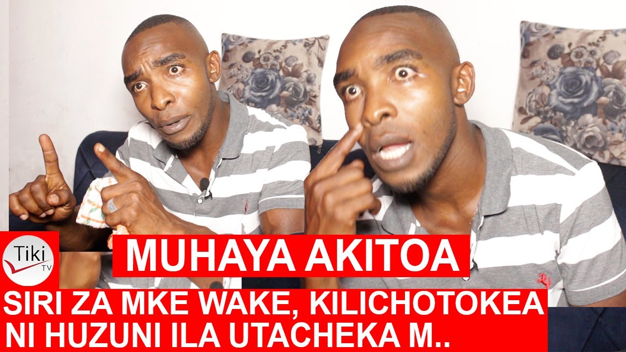UTACHEKA: Muhaya Akitoa SIRI ZA MKE WAKE Kilichotokea USIKU Akif..