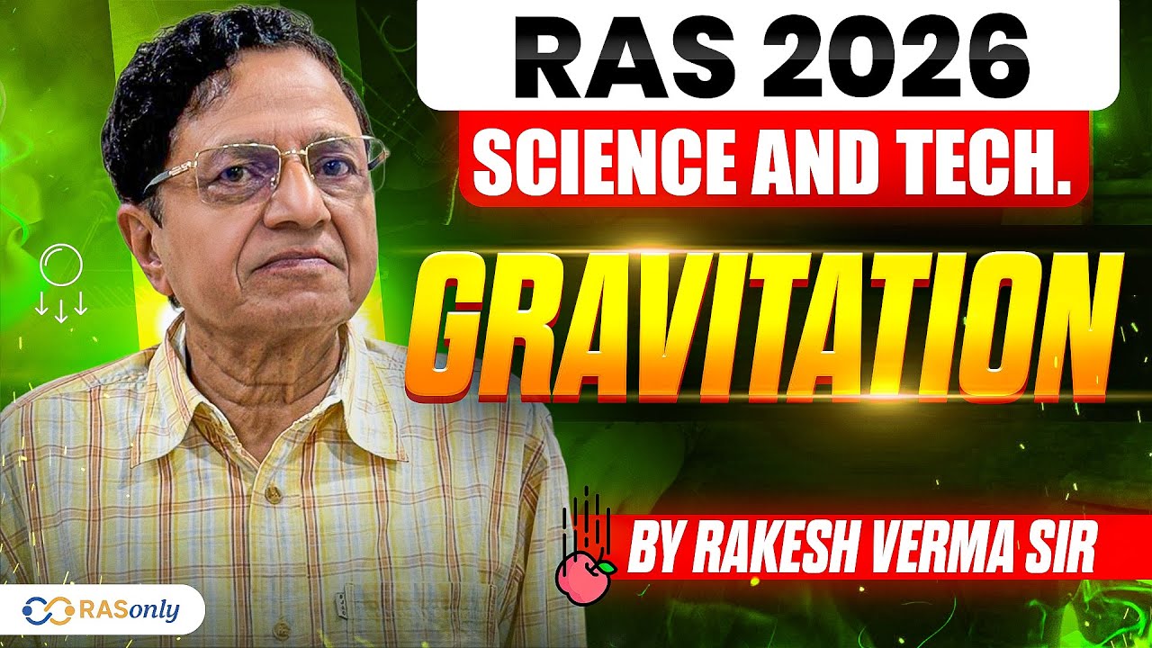 Science & Tech: Gravitation Explained for RAS 2026