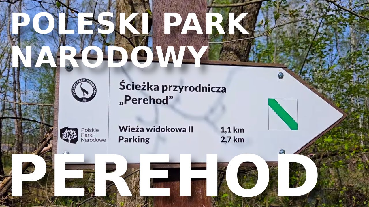 Perehod - Poleski Park Narodowy