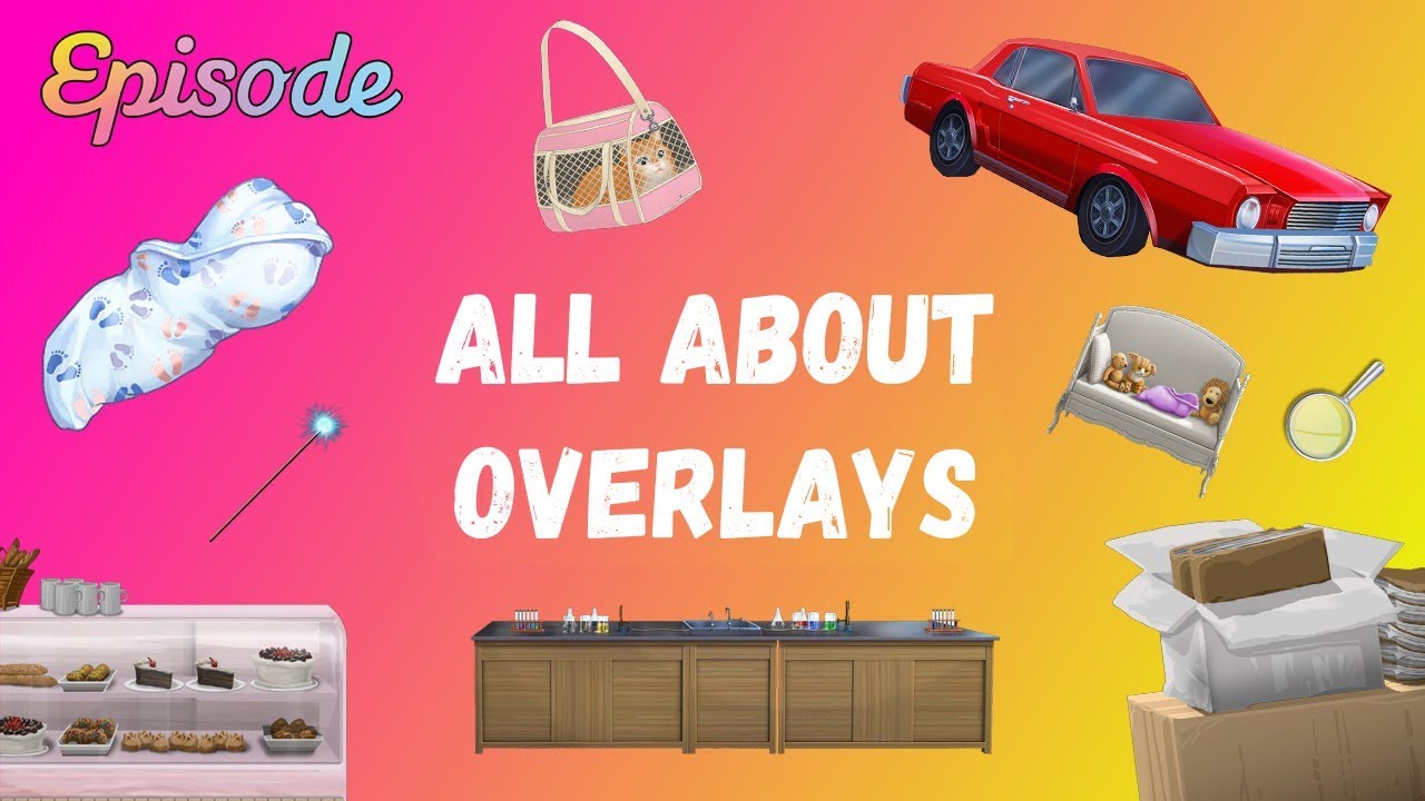 EPISODE: All about overlays