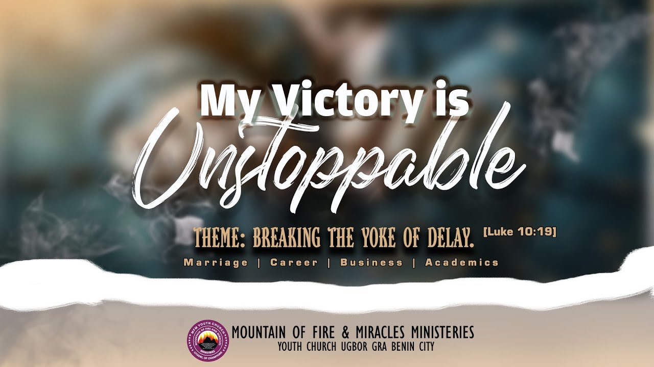 Breaking the Yoke of Delay | My Victory is Unstoppable! | MFM Youth Church Benin [Day 2]