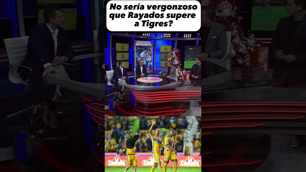 Si termina Rayados sobre Tigres es vergonzoso? #Rayados #Tigres #LigaMX #futbol #Mexico