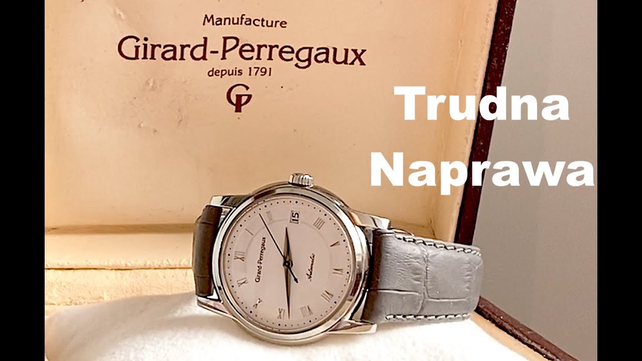 Najlepiej z naprawy Girard-Perregaux wyszło mi pudełko
