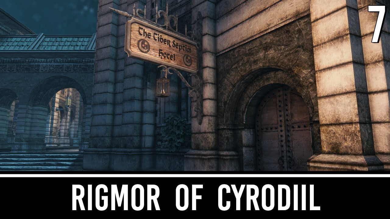 Skyrim Mods: Rigmor of Cyrodiil - Part 7
