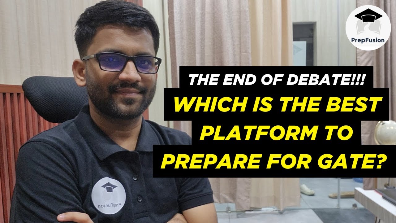 🔥Best Platform to Prepare for GATE Examination || End of Debate || PrepFusion