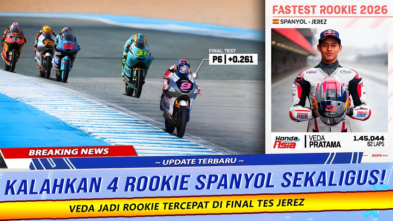 PANGKAS 2 DETIK DI FINAL TES! VEDA LANGSUNG JADI ROOKIE TERCEPAT KALAHKAN URIARTE DI JEREZ MOTO3