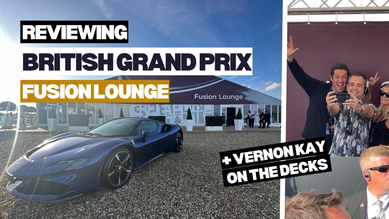 Обзор гостеприимства на Гран-при Великобритании в Fusion Lounge 🏎️🤩