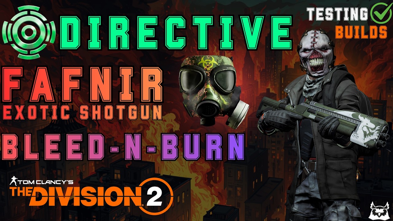 Ongoing Directive & Fafnir Shotgun Build with Catalyst Mask - The Division 2