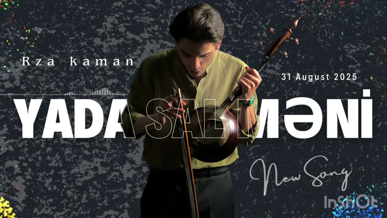 Yada sal məni ( Rza Kaman ) Kaman&ccedil;a cover 