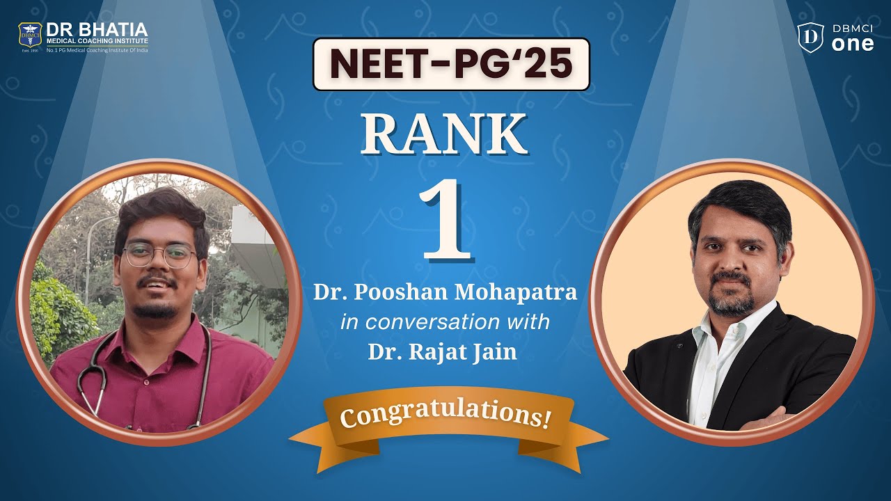 NEET PG 2025 Rank 1 Dr. Pooshan Mohapatra's Success Journey | NEET PG'25 Topper | DBMCI One