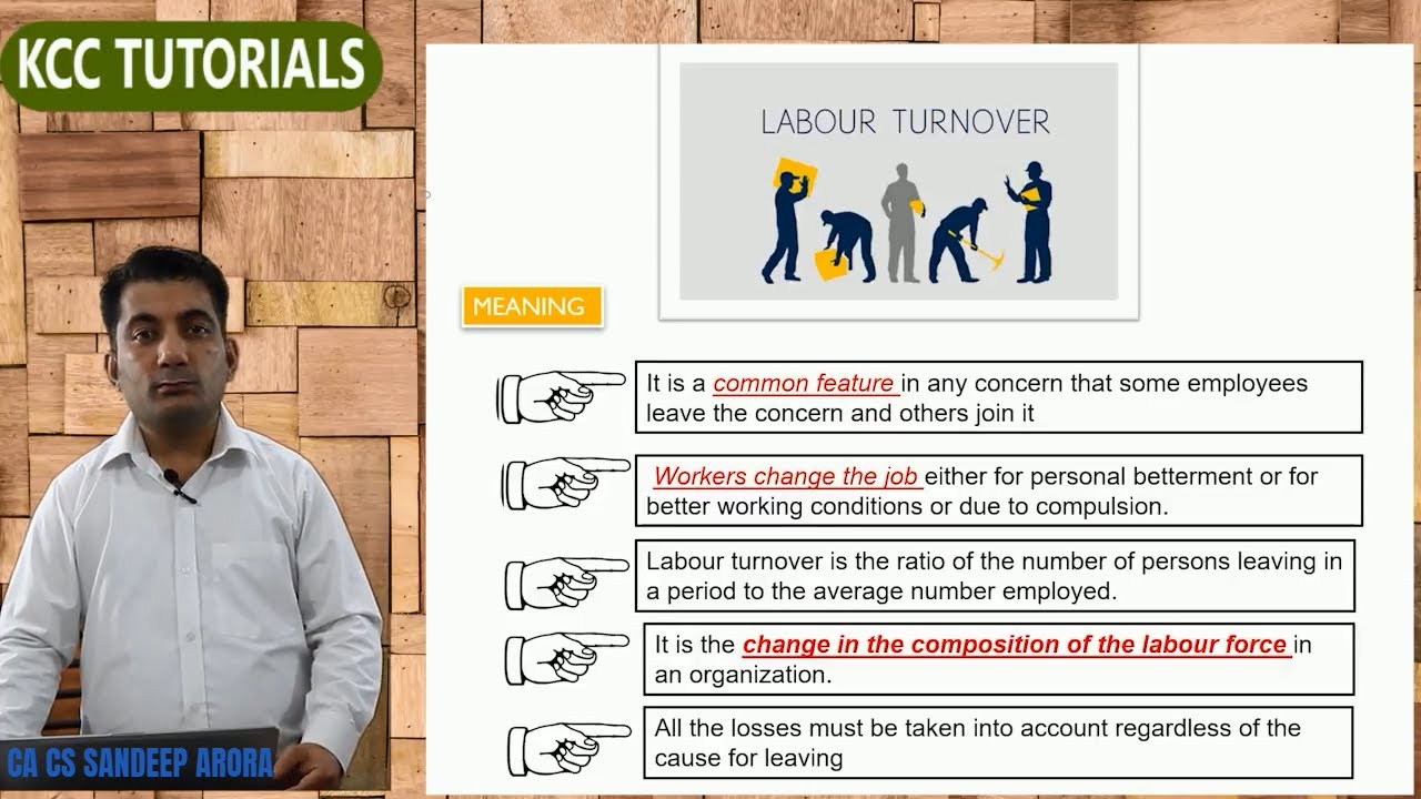 Labour Cost- Labour Turnover with Practical examples by CA CS Sandeep Arora at KCC