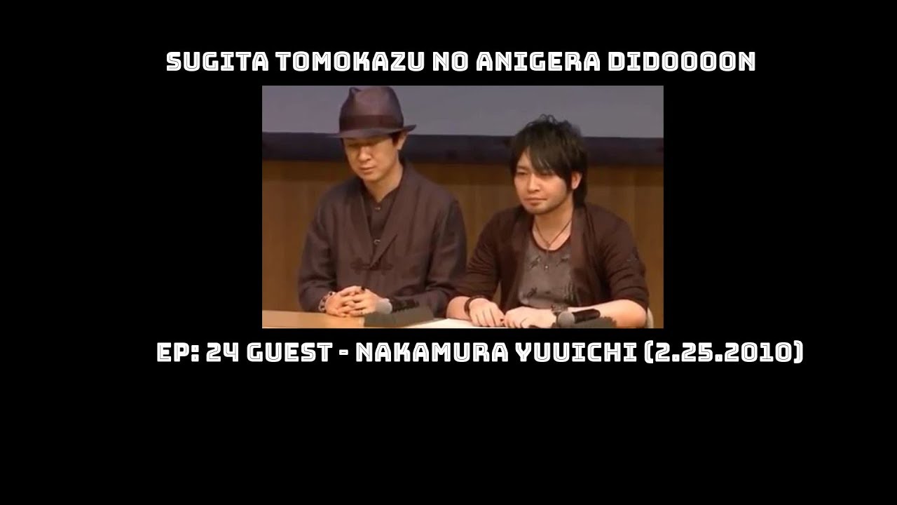 [RadioSubs] Anigera #24 - Nakamura Yuuichi, Sugita Tomokazu and Mafia Kajita having fun