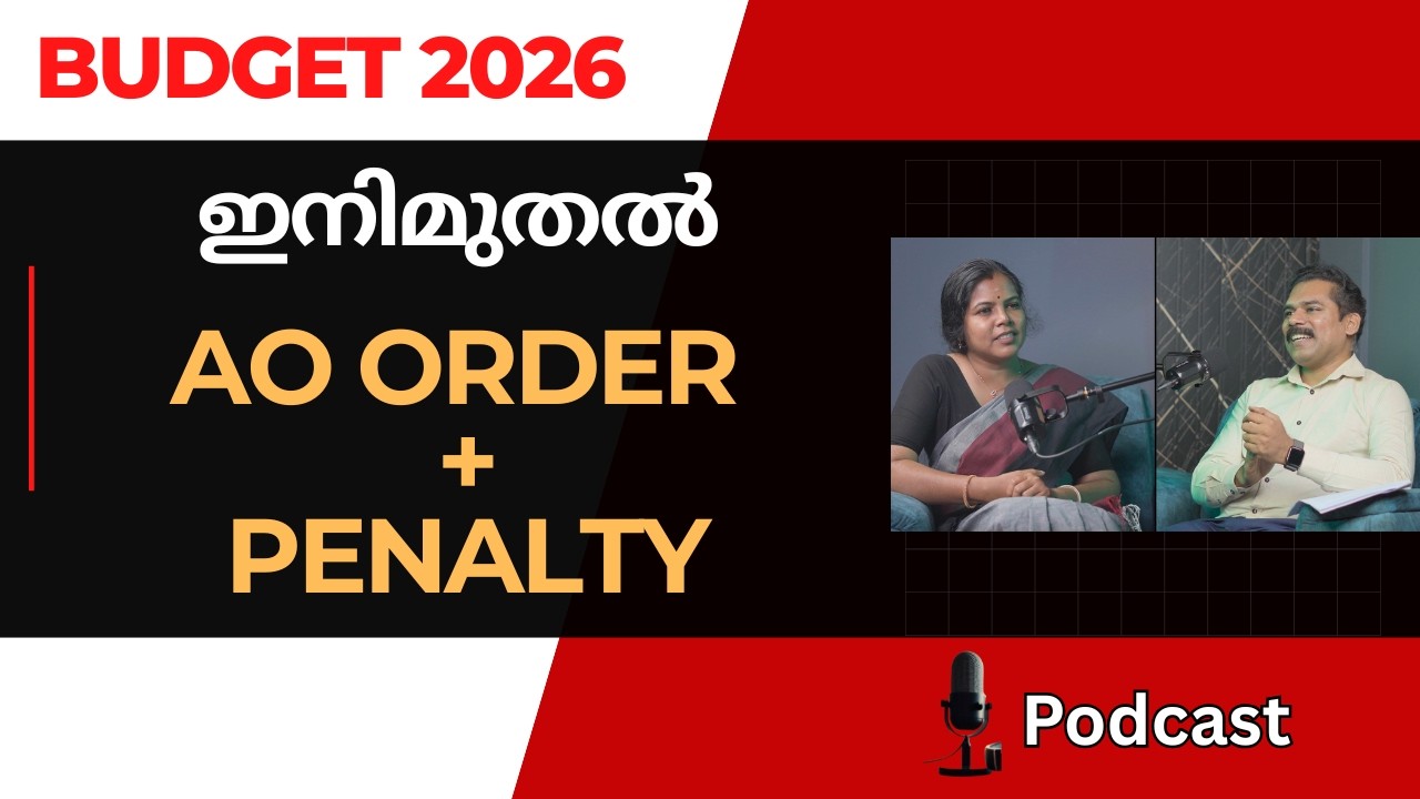 Budget 2026 | AO and Penalty in Single Order |CA Subin VR