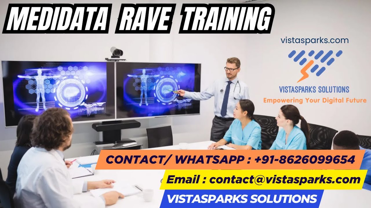 Medidata Rave Training | Clinical Data Management Course | Vistasparks Solutions