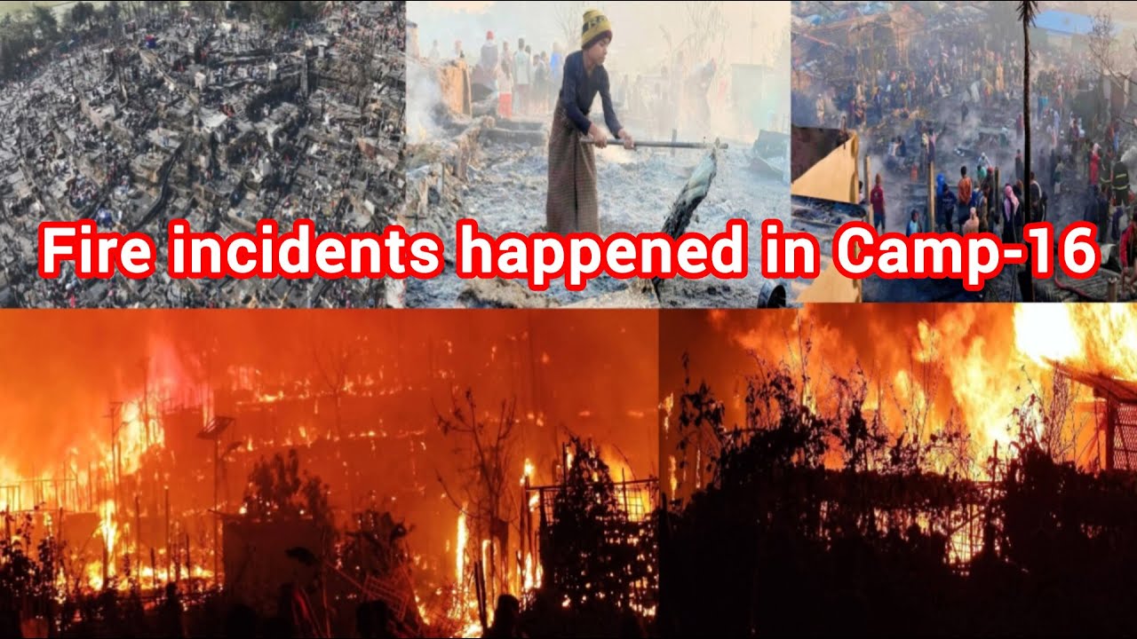 Fire Devastating in Rohingya Refugee Camps | Camp-16 | Shofiullah Khada| By Sayed Arkani