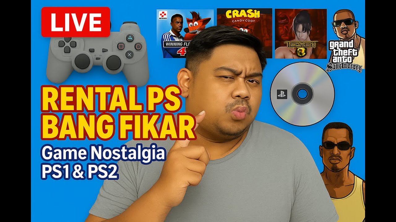 🔴 LIVE SORE! Rental PS Bang Fikar – Nostalgia Seru Bareng Anak Rental