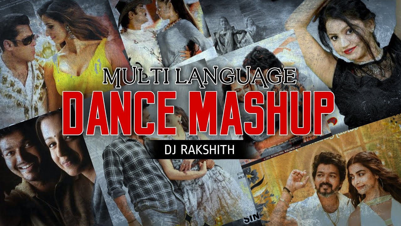 MULTI LANGUAGE DANCE MASHUP DJ RAKSHITH @Dj_Rakshith_Ckm  CHAMPION MASHUP 2
