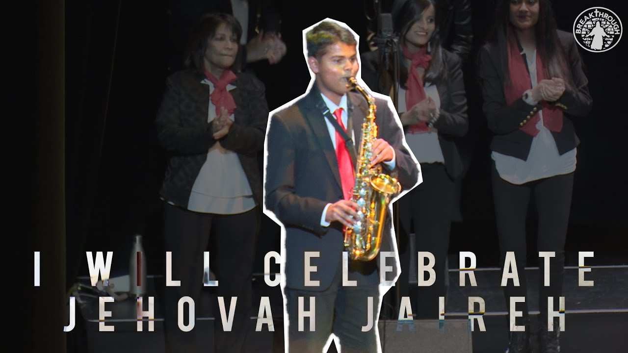 I Will Celebrate / Jehovah Jaireh - Don Moen/Ian Smale | Breakthrough Cover | t7a1b4