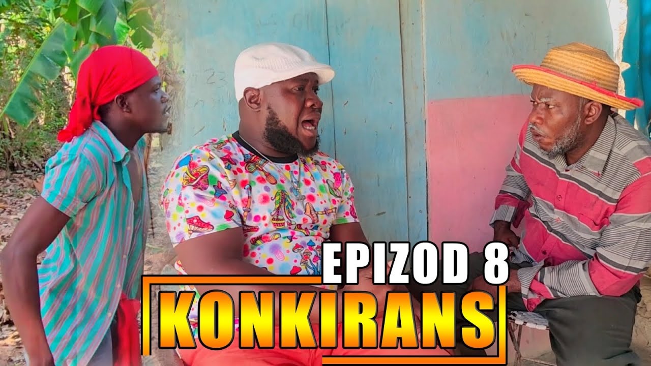 KONKIRANS EPIZOD 8 (nouvo feyton ayisyen 2026) 