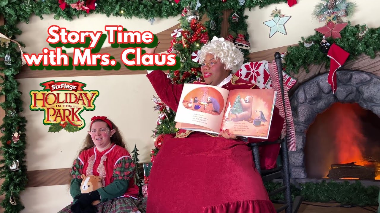 Story Time with Mrs. Claus @ Six Flags Over Texas