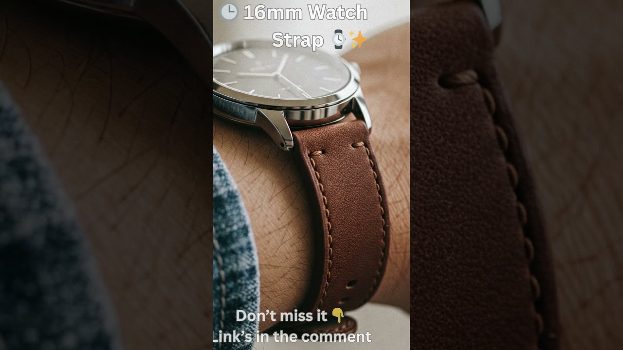 🕒 Upgrade Your Style with the Perfect 16mm Watch Strap ⌚️✨